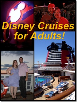 Disney Cruises for Adults