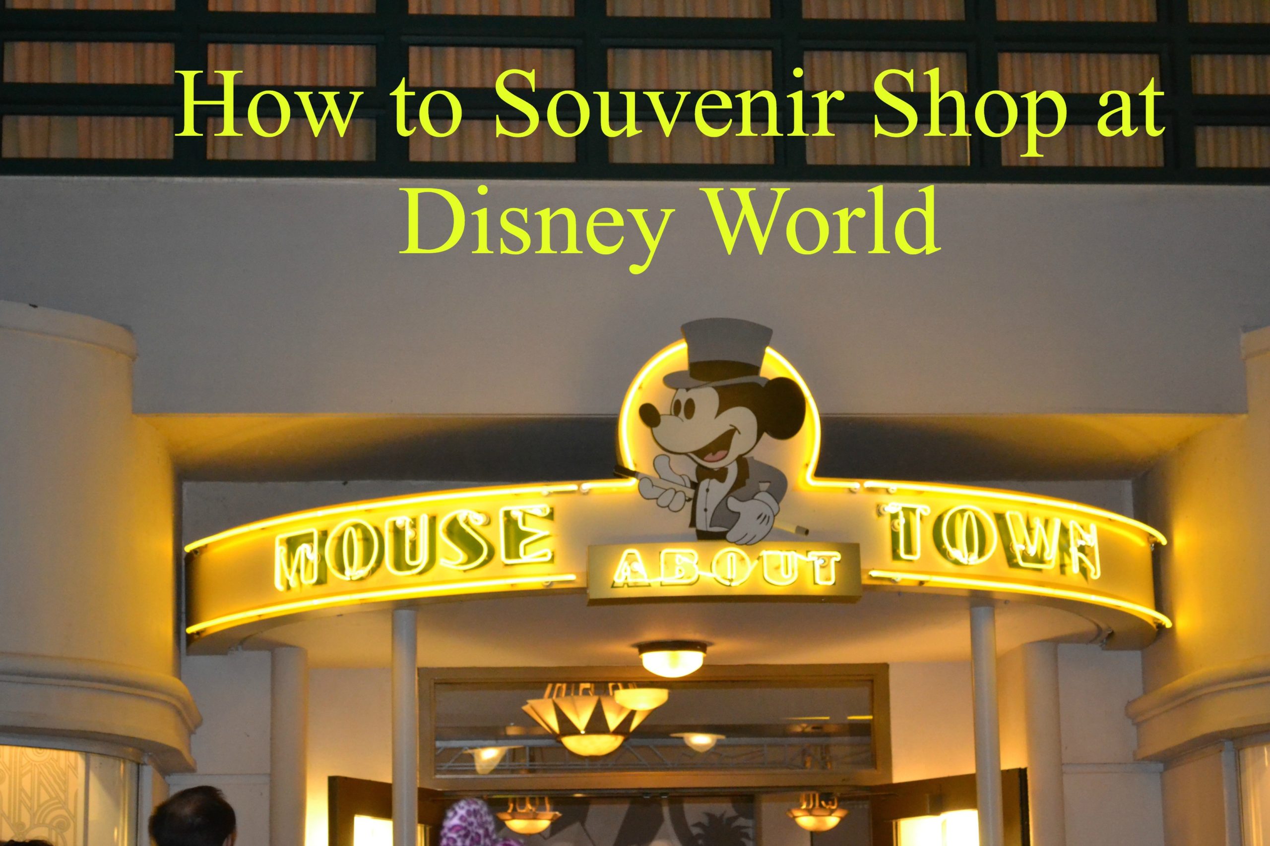 How to Souvenir Shop at Disney World Travel With The Magic Travel
