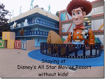 Staying at Disney's All Star Movies Resort without kids!