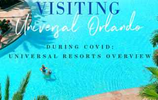 Visiting Universal Orlando during COVID: Universal Resorts Overview