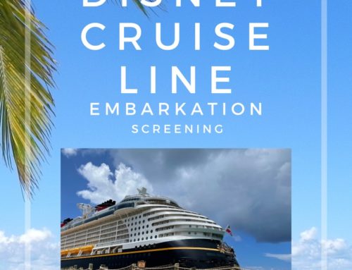 Disney Cruise Line – Embarkation Screening