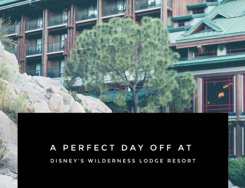 A Perfect Day Off at Disney’s Wilderness Lodge Resort